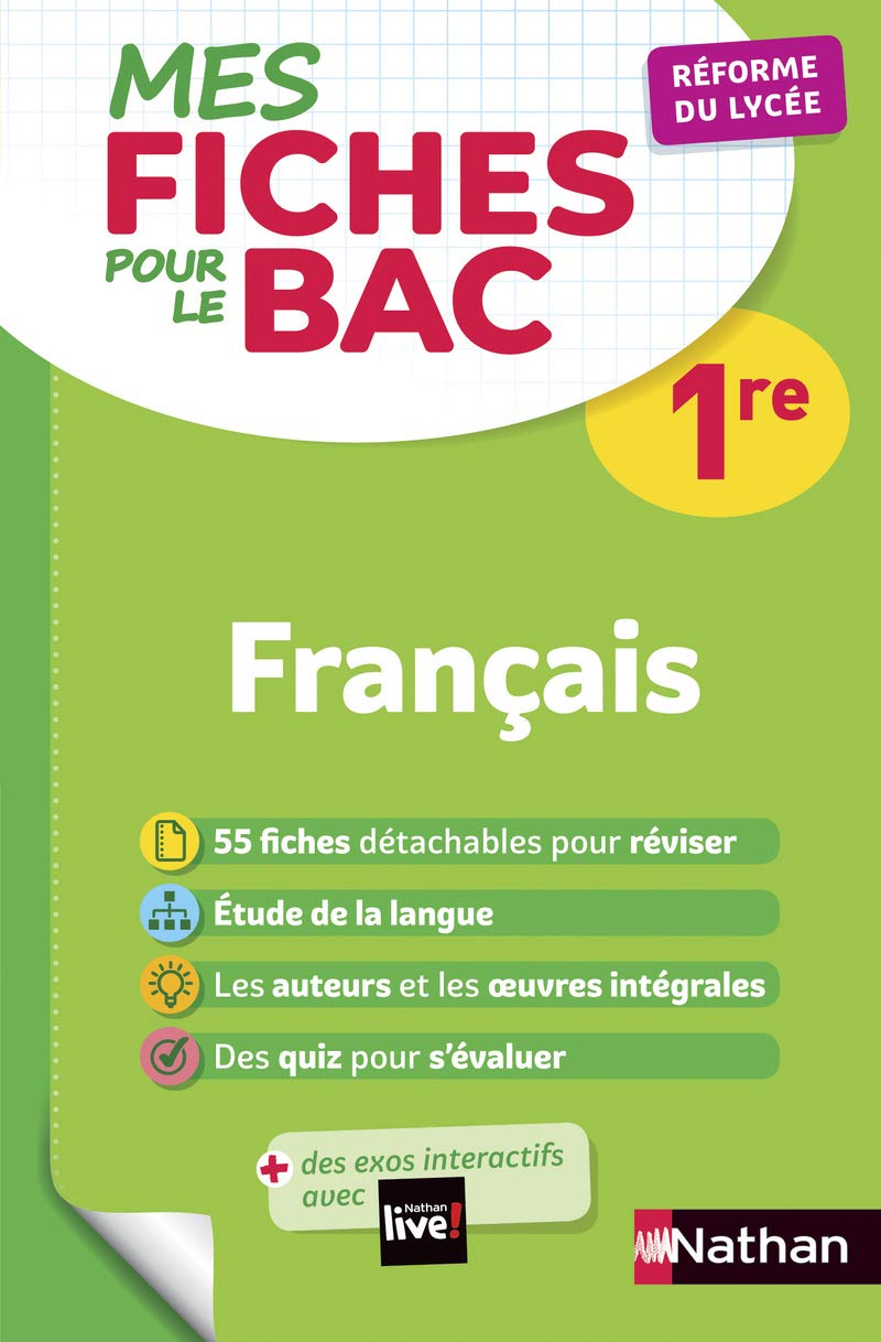Français Première - Mes fiches pour le BAC 1re - BAC 2024 9782091574226