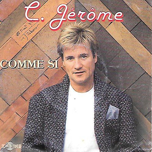 Comme Si / Je Flashe Pour Elle [Vinyle 45 tours 7"] 5099920104870