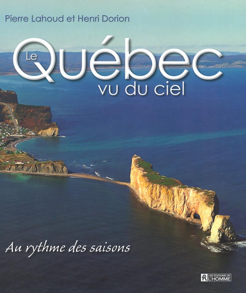 QUEBEC VU DU CIEL 9782761915878