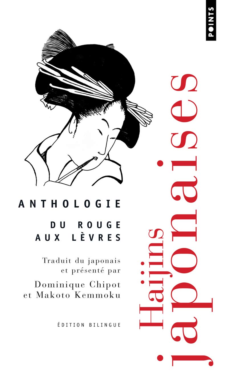 Haïjins japonaises: Anthologie - Du rouge aux lèvres 9782757816325