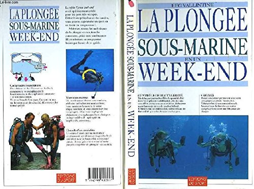 La plongée sous-marine en un week-end 9782740403617