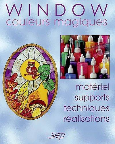 Window, couleurs magiques 9782737246449