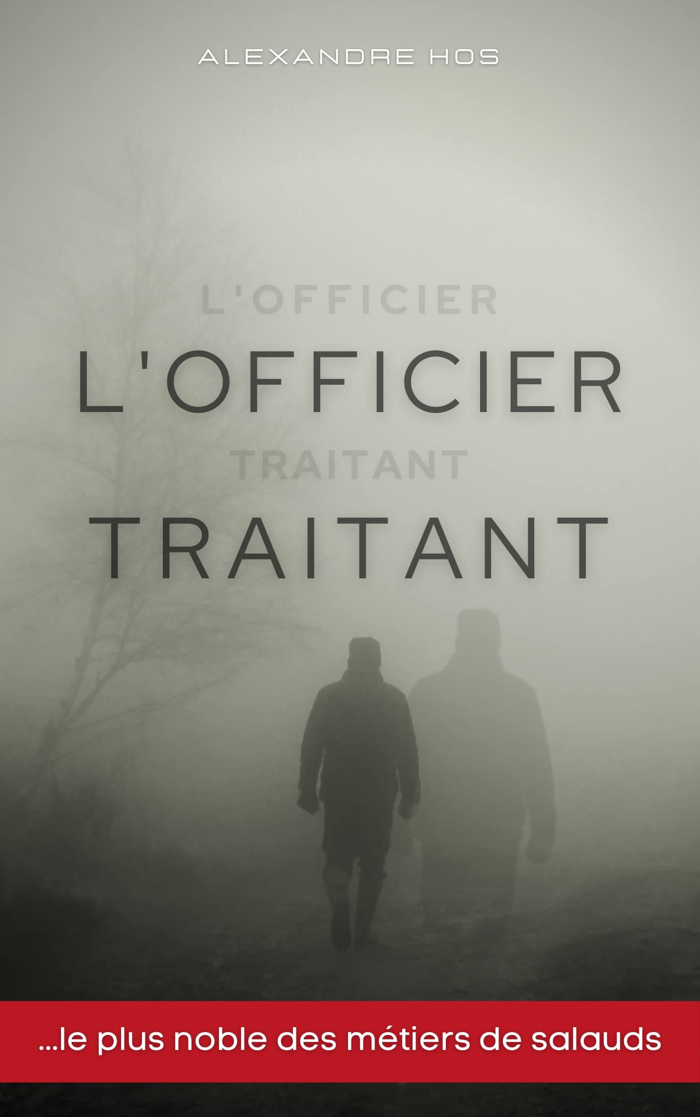 L'officier traitant: roman d'espionnage 9782931121047
