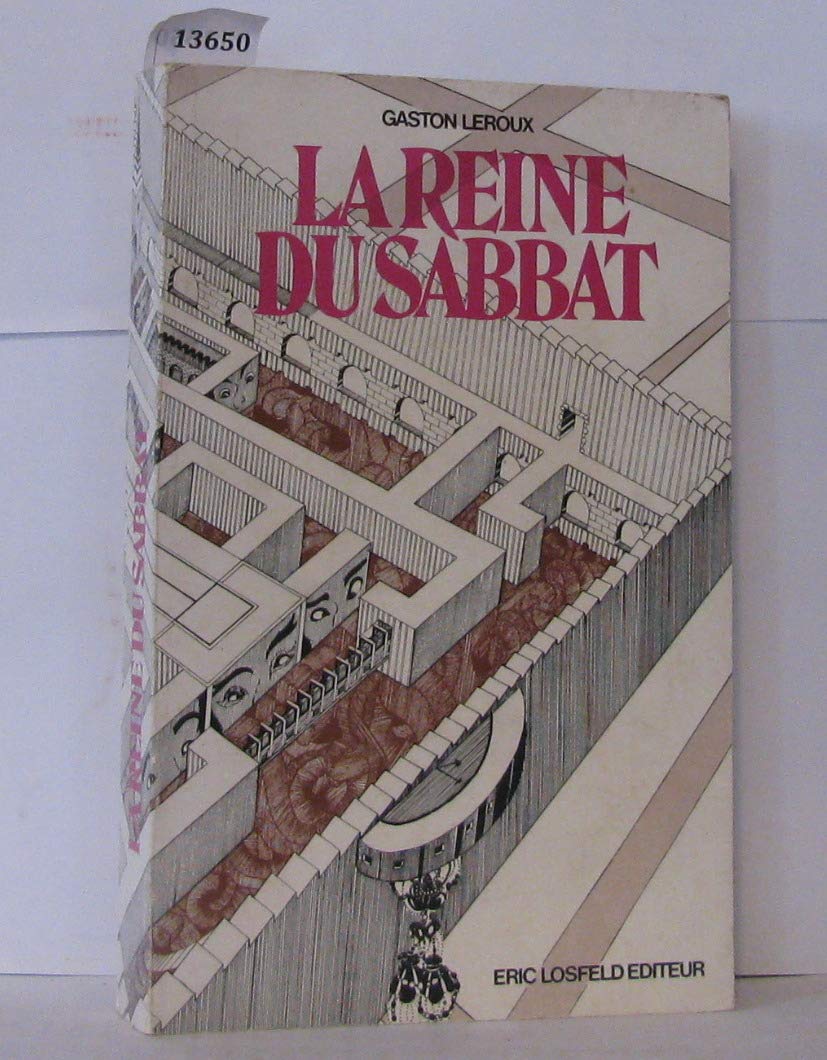 Oeuvres : Le Fantôme de l'opéra. La Reine du sabbat Les Ténébreuses La mansarde en or 9782221012383