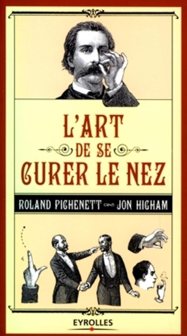L'art de se curer le nez 9782212540581