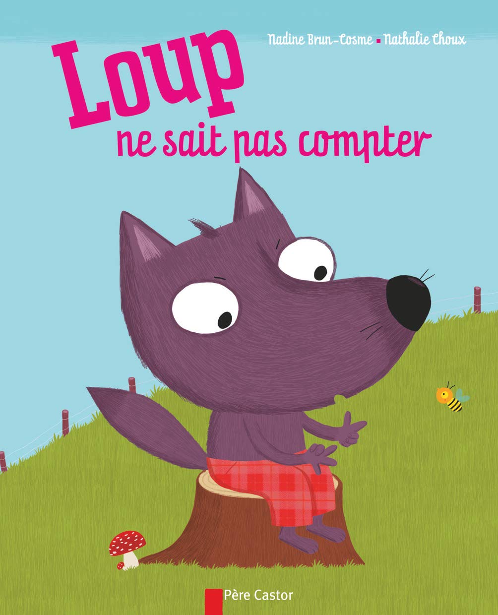 Loup ne sait pas compter 9782081230514