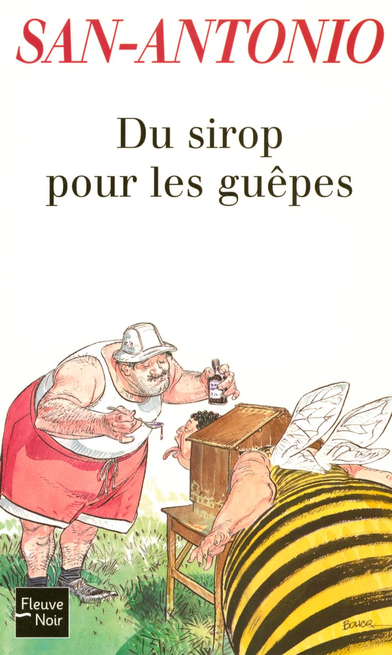 Du sirop pour les guêpes 9782265078505