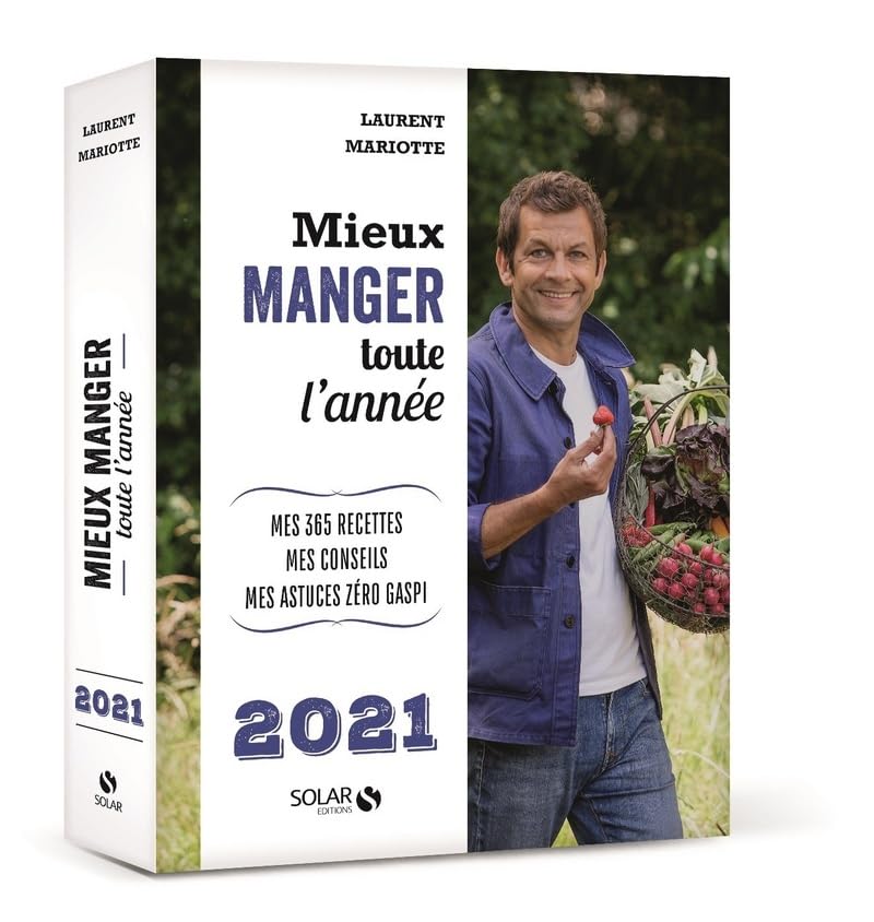 Mieux manger toute l'année - 2021 9782263172151