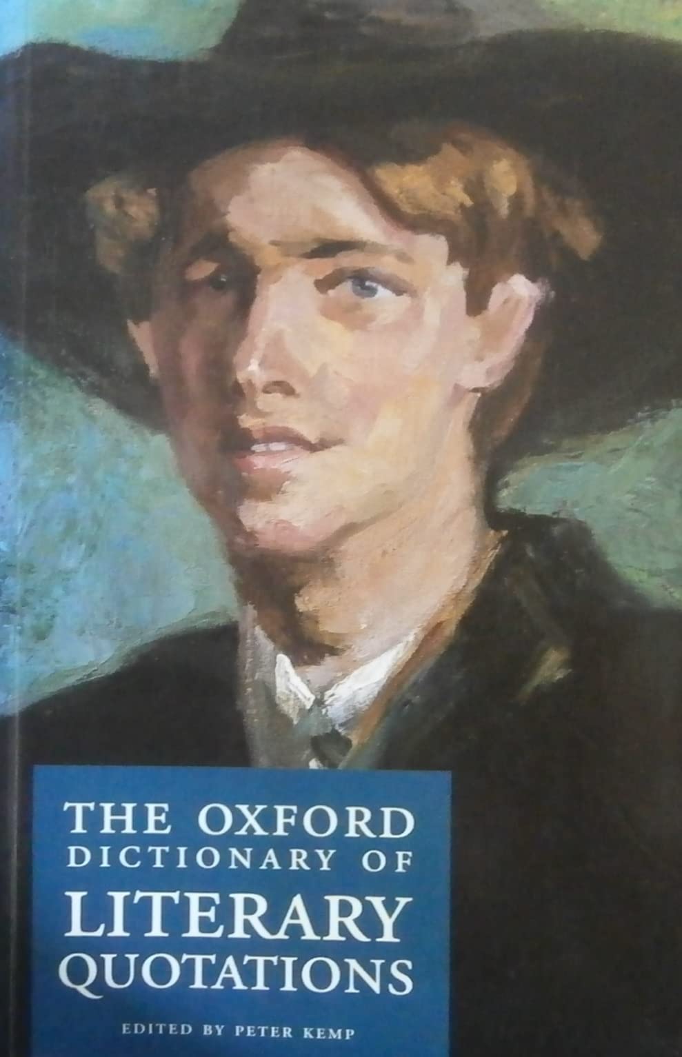 The Oxford Dictionary of Literary Quotations 9780198602606