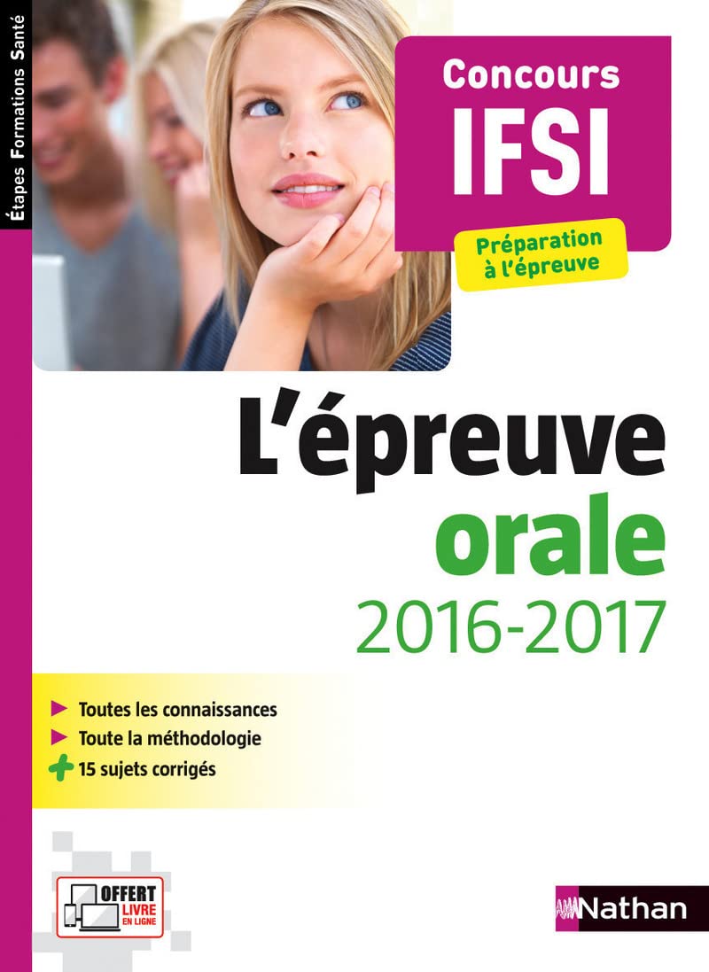 L'épreuve orale IFSI: Concours 2016 / 2017 9782091639772
