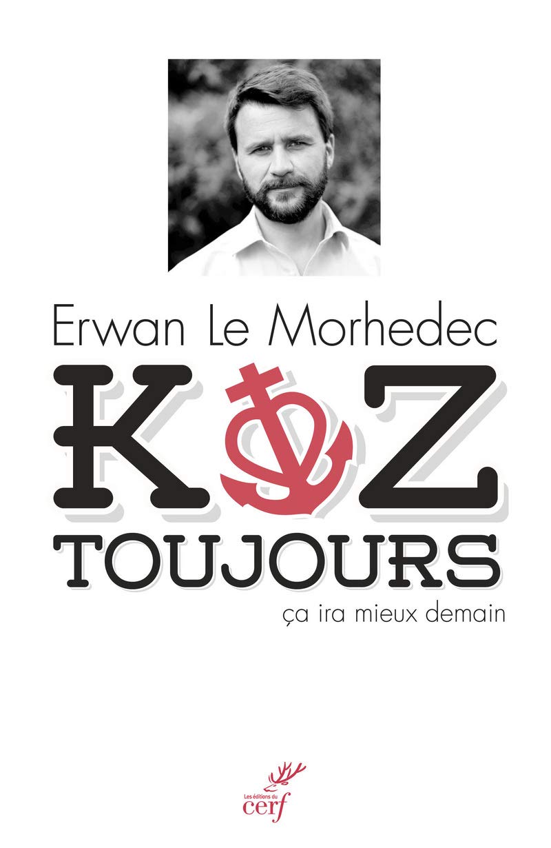 Koz toujours - ca ira mieux demain 9782204105705