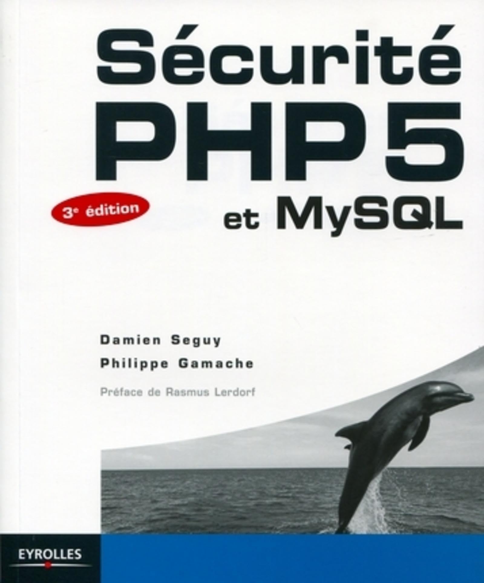 Sécurité PHP5 et MySQL 9782212133394