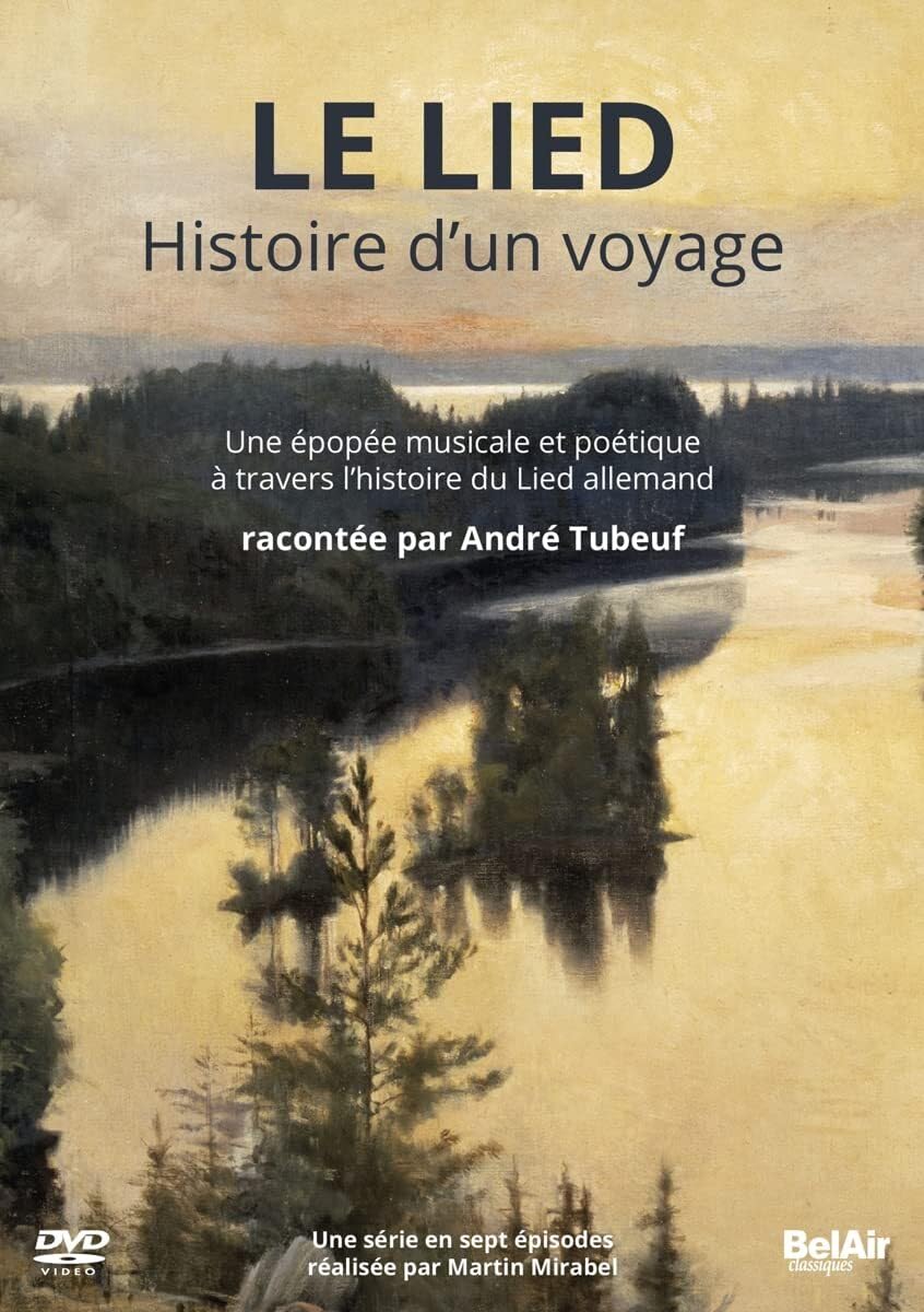 Le Lied - Histoire d’Un Voyage/André Tubeuf 3760115301870