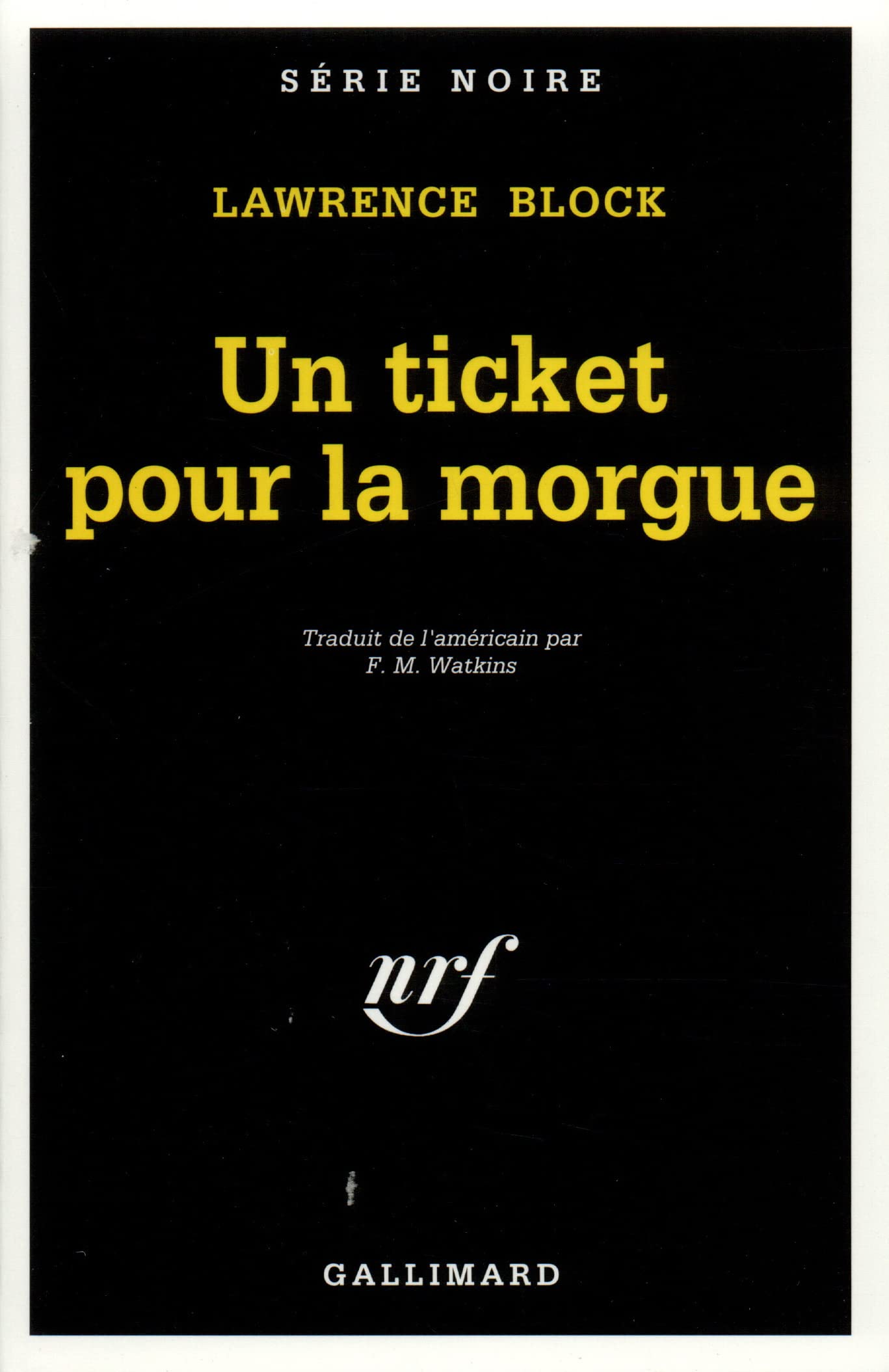 Un ticket pour la morgue 9782070492893