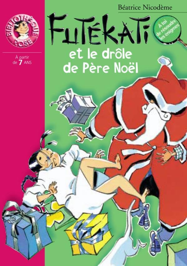 Futékati et le drôle de Père Noel 9782012001602