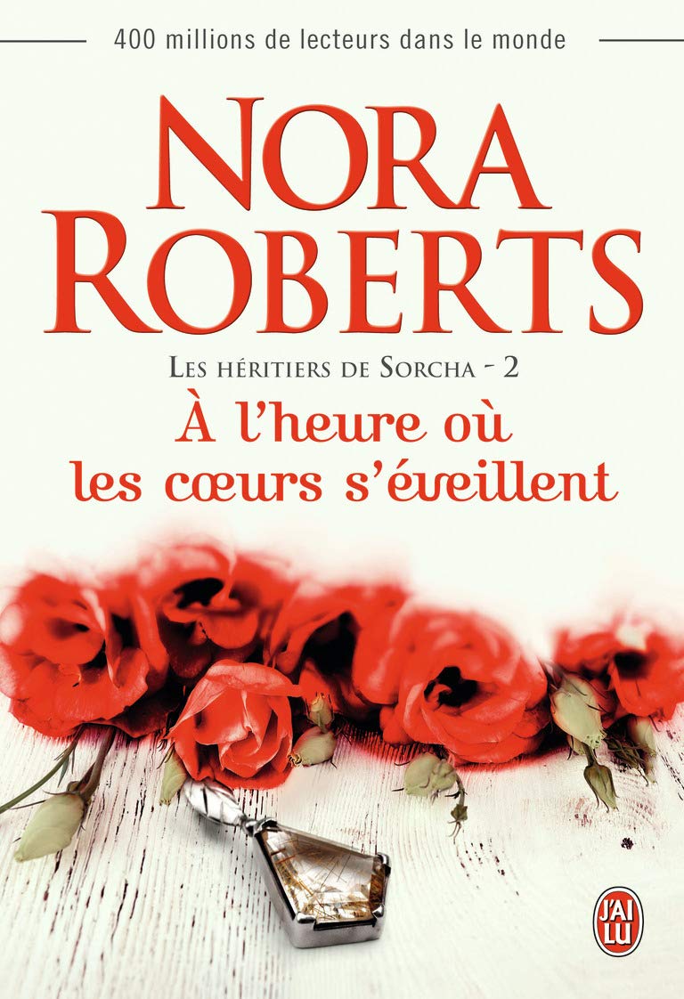 Les héritiers de Sorcha, 2 : À l’heure où les coeurs s’éveillent 9782290092620