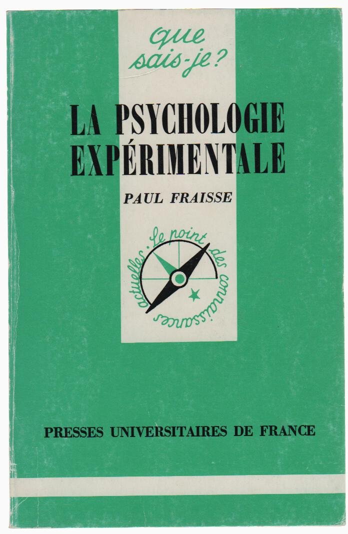 La Psychologie expérimentale (Que sais-je ? N° 1207) 9782130442493