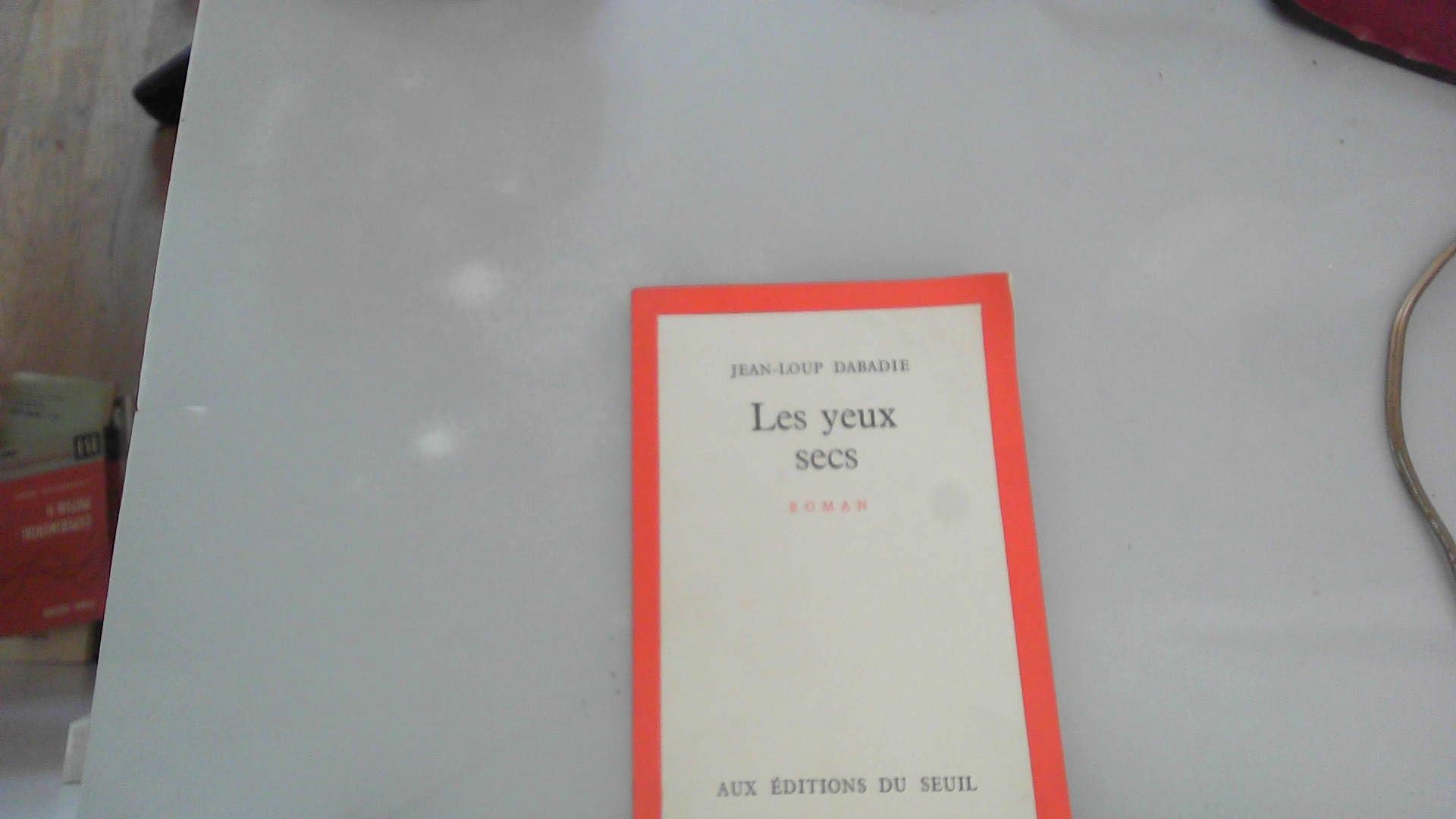 Les Yeux secs 9782020009164