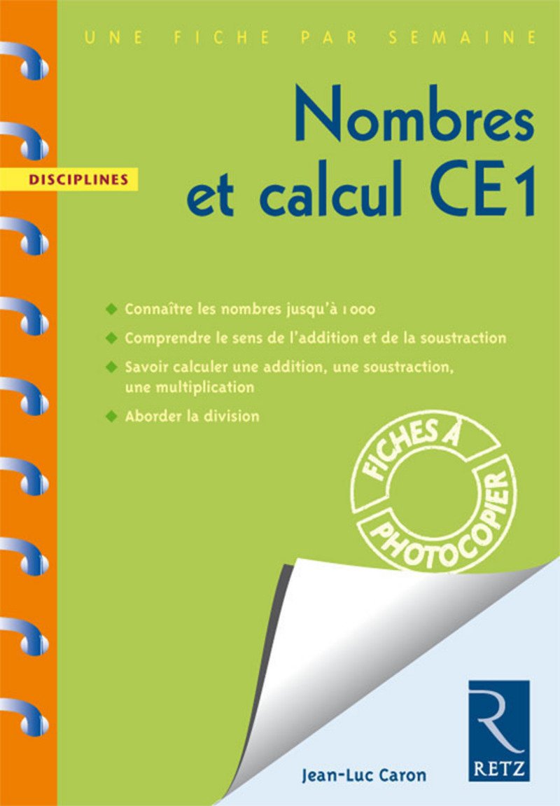 Nombres et calcul CE1 9782725627724
