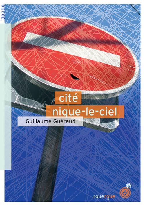 Cité Nique-le-ciel 9782841568444