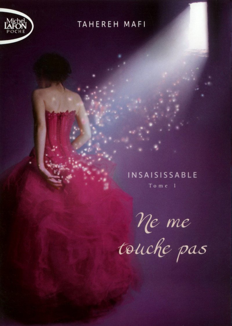 Insaisissable - Tome 1 Ne me touche pas (01) 9791022400763