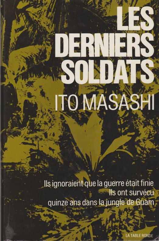 Les Derniers soldats 9782710312017