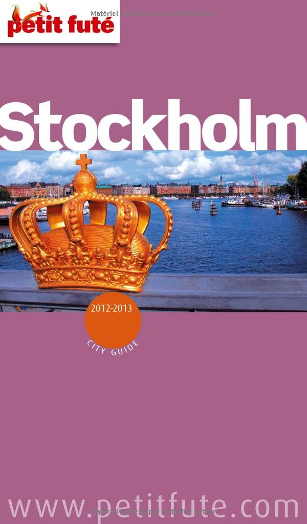 stockholm 2012-2013 petit fute + plan. 9782746952126