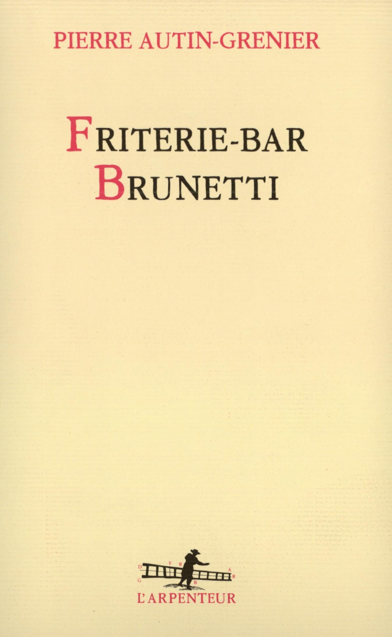 Friterie-bar Brunetti 9782070775514