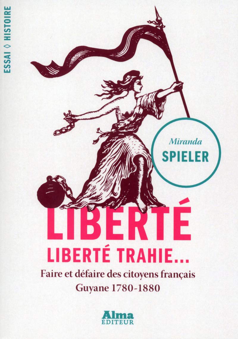 Liberté, liberté trahie 9782362791659