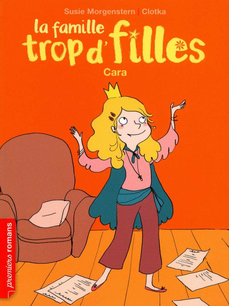 La famille trop d'filles, Cara - Roman Vie quotidienne - De 7 à 11 ans 9782092533925