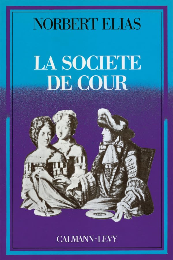 La Société de cour 9782702105177