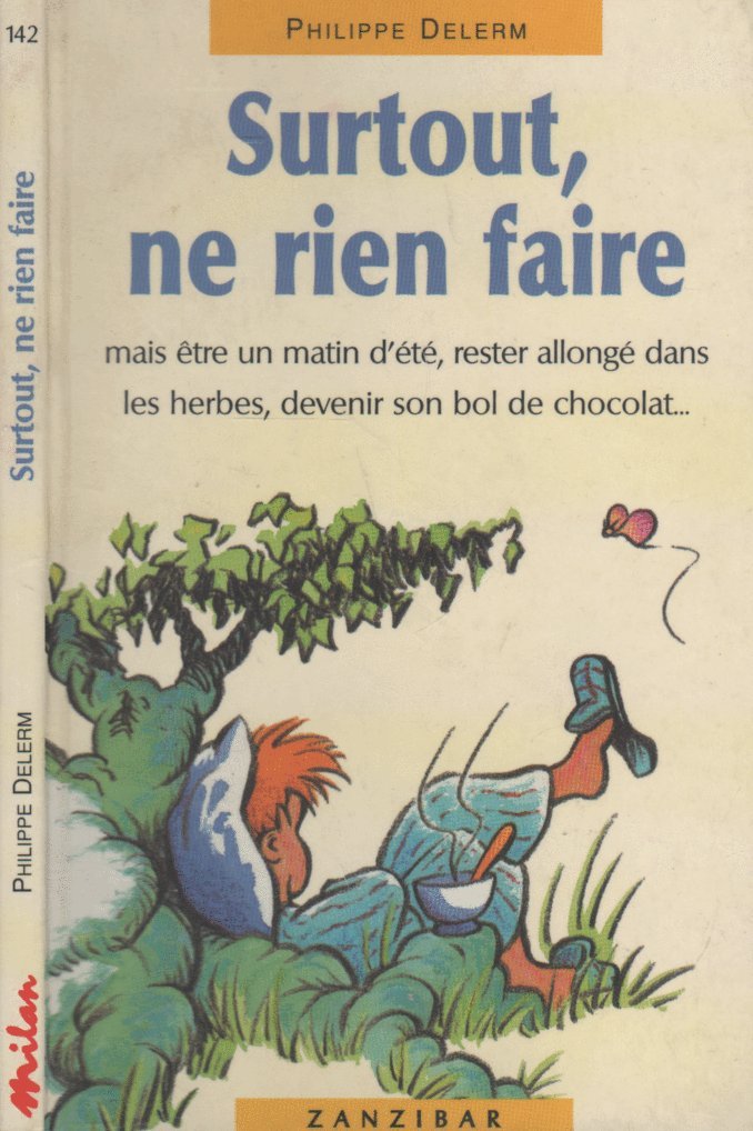 Surtout, ne rien faire 9782841130603