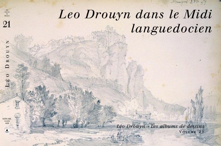 Léo Drouyn dans le Midi languedocien 9782371570160