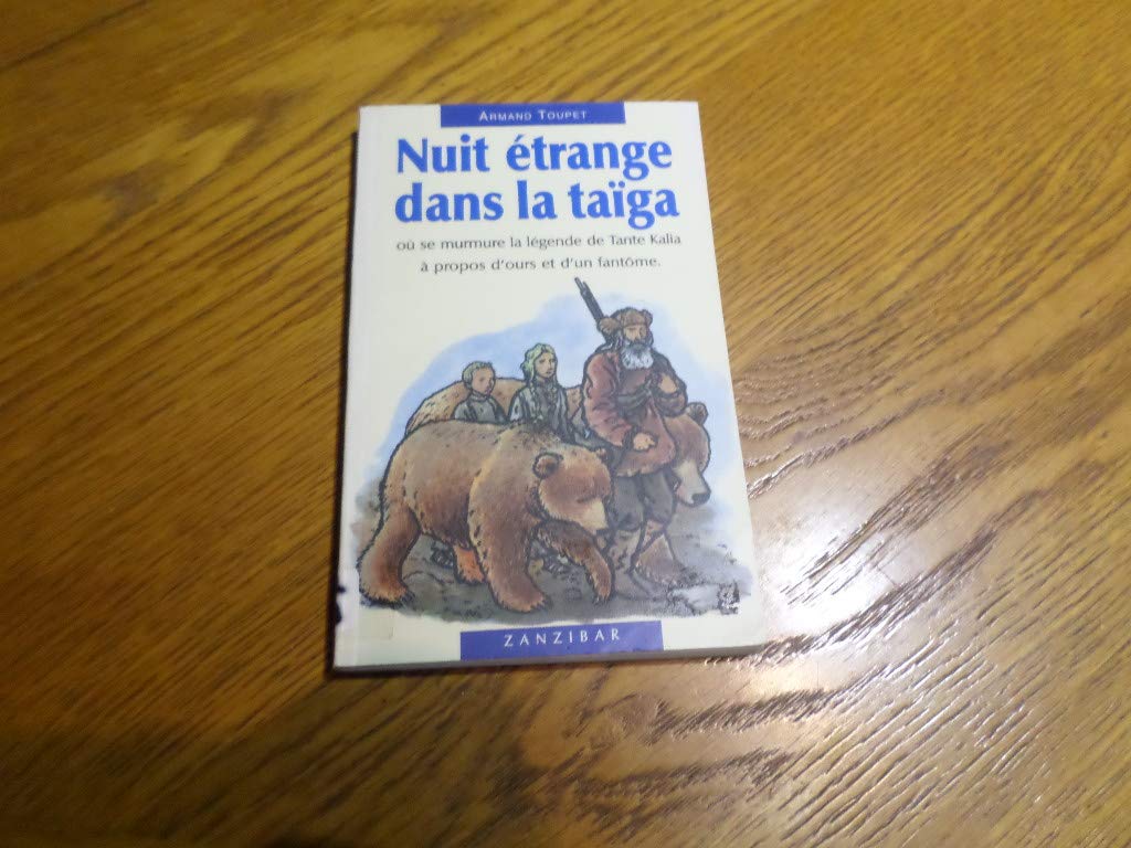 Nuit étrange dans la taïga 9782841132898