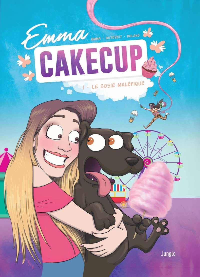 Emma Cakecup - tome 1 Le sosie maléfique 9782822221610