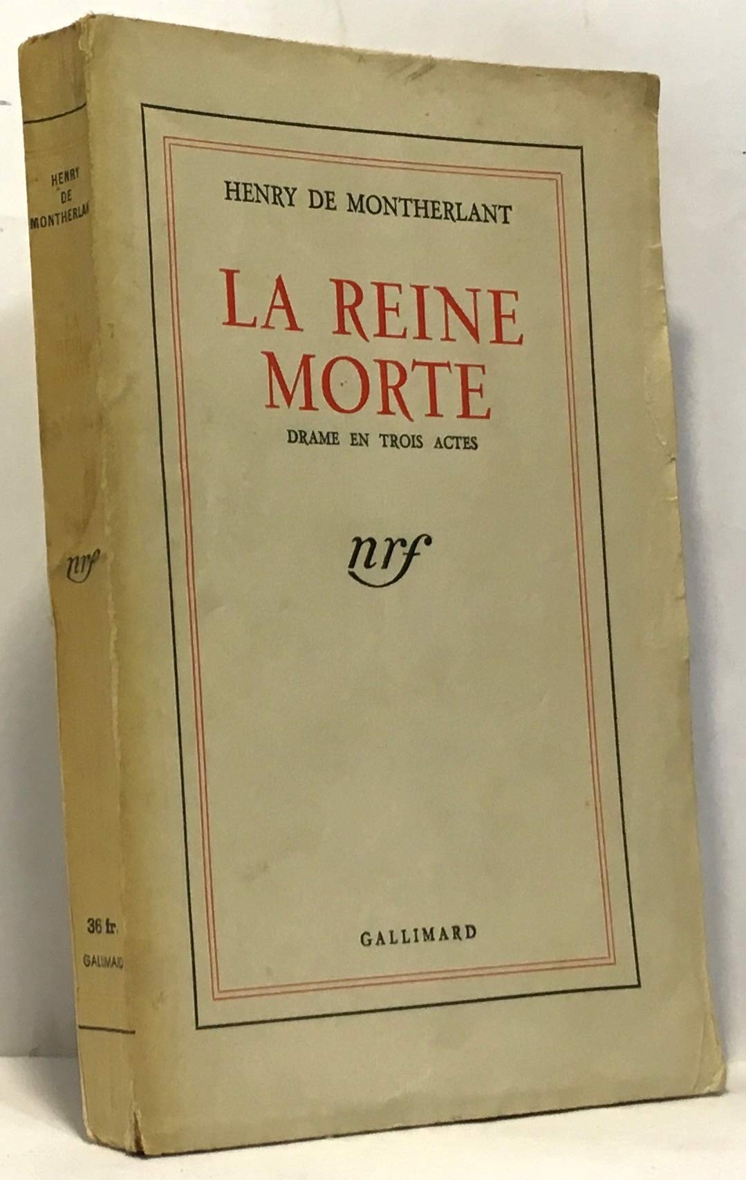 La Reine morte: Drame en trois actes 9782070245659
