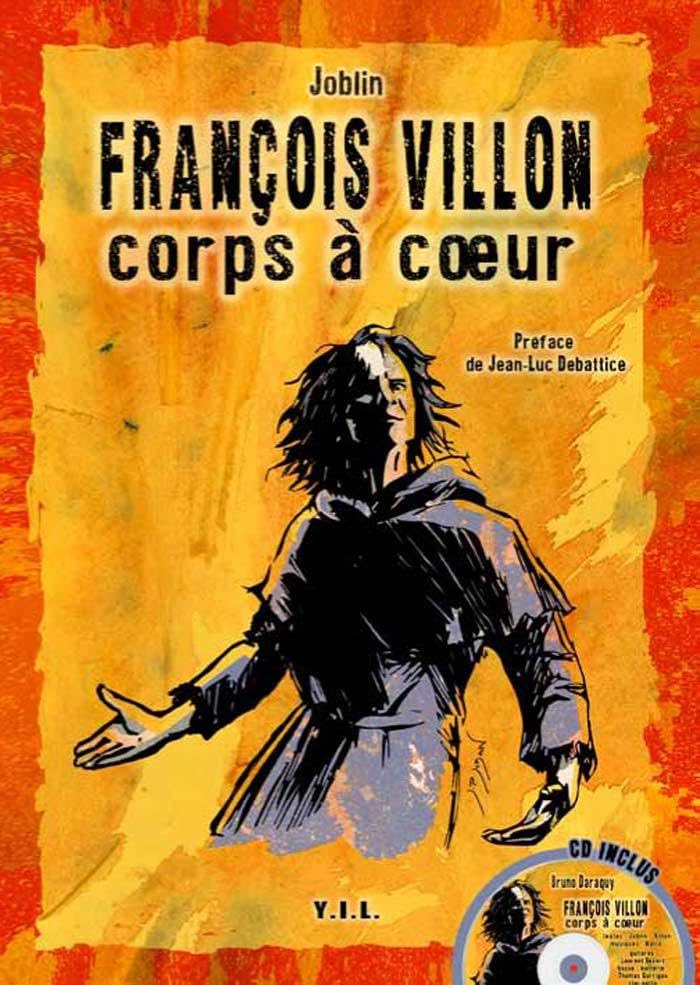 François Villon, Corps à coeur 9782374161259