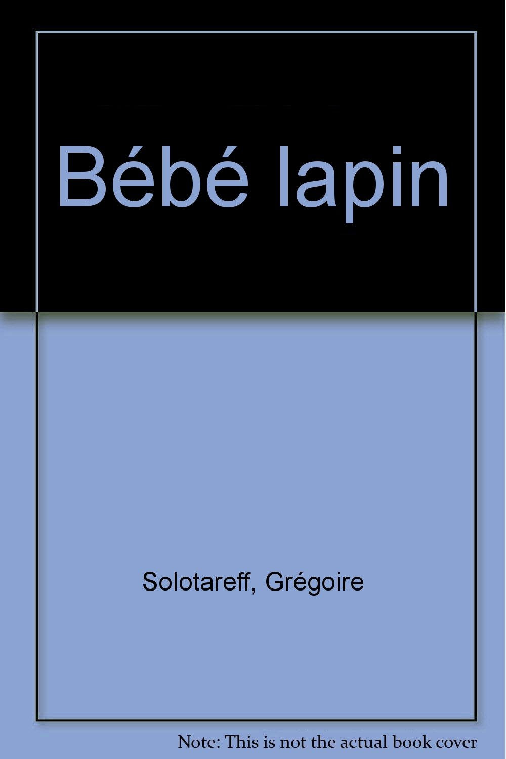 Bébé lapin 9782218031151