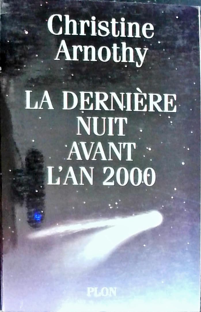 La dernière nuit avant l'an 2000 9782259188128