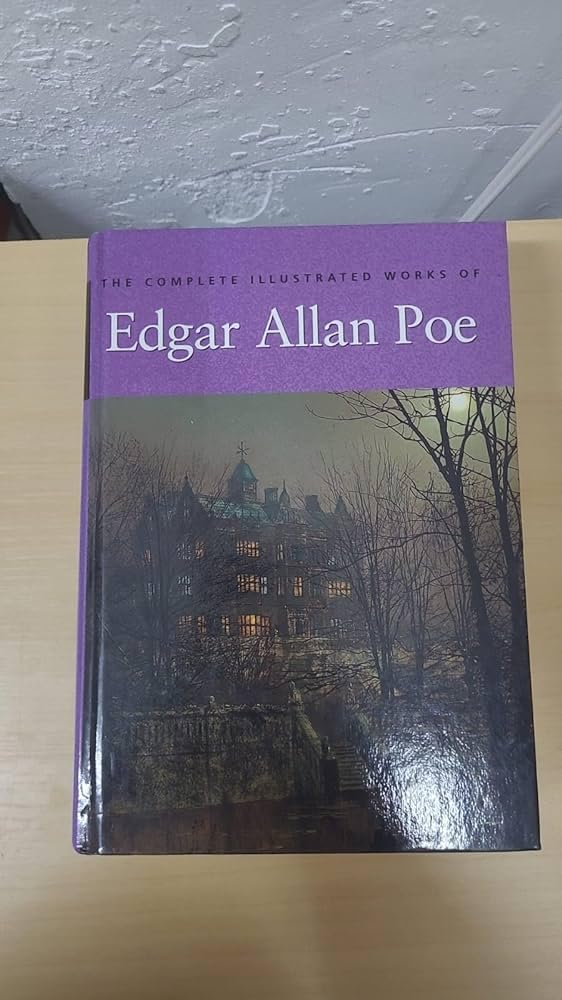 Edgar Allan Poe: The Complete Illustrated Stories and Poems 9781851526307