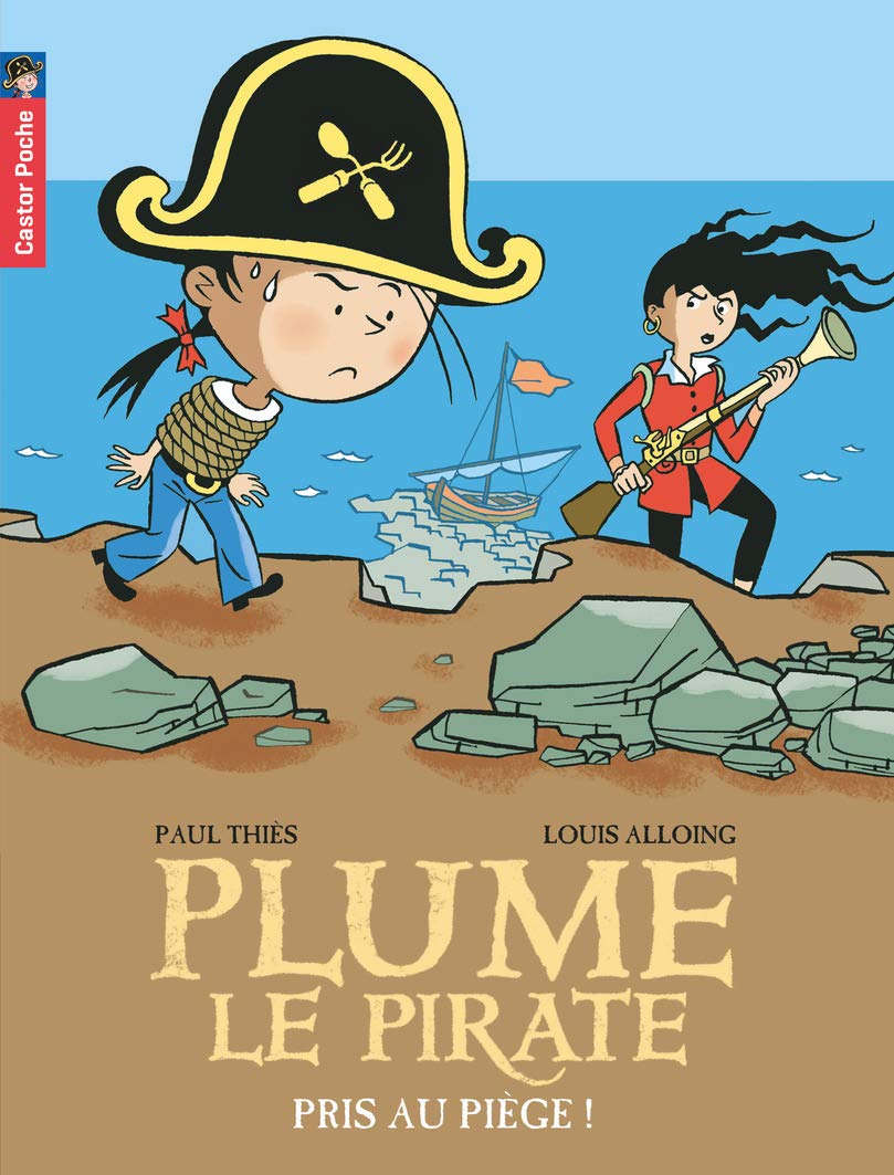 Plume le pirate, Tome 9 : Pris au piège ! 9782081221048