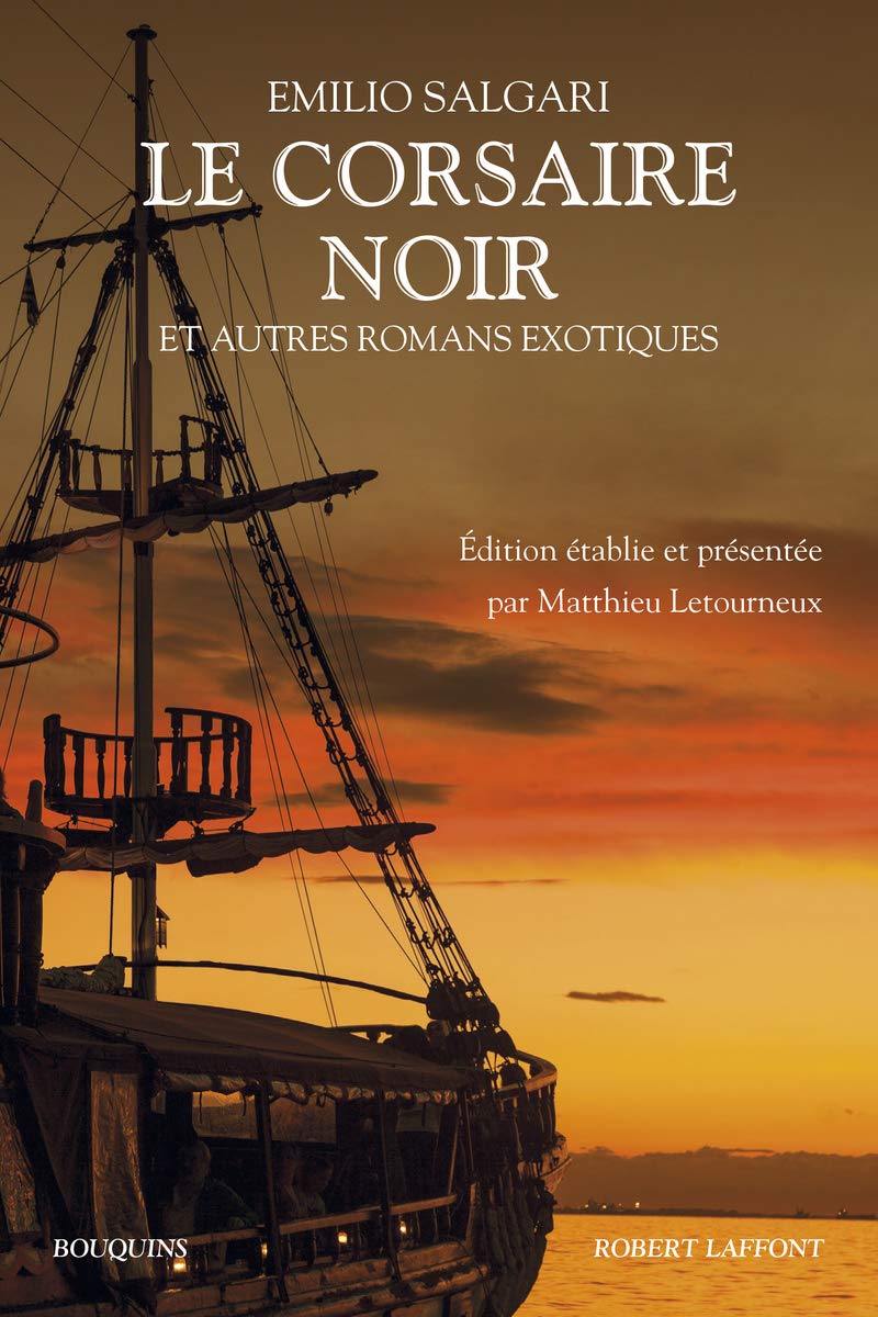 Le Corsaire noir et autres romans exotiques 9782221096369