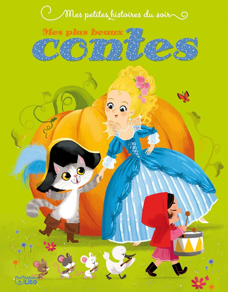 Mes petites histoires du soir: Mes plus beaux contes - Dès 3 ans 9782244418650