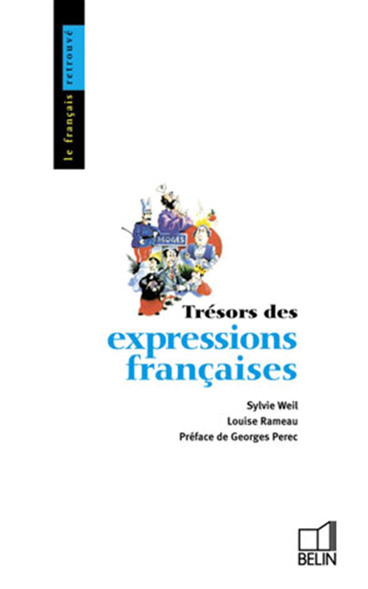 Trésors des expressions françaises 9782701103822