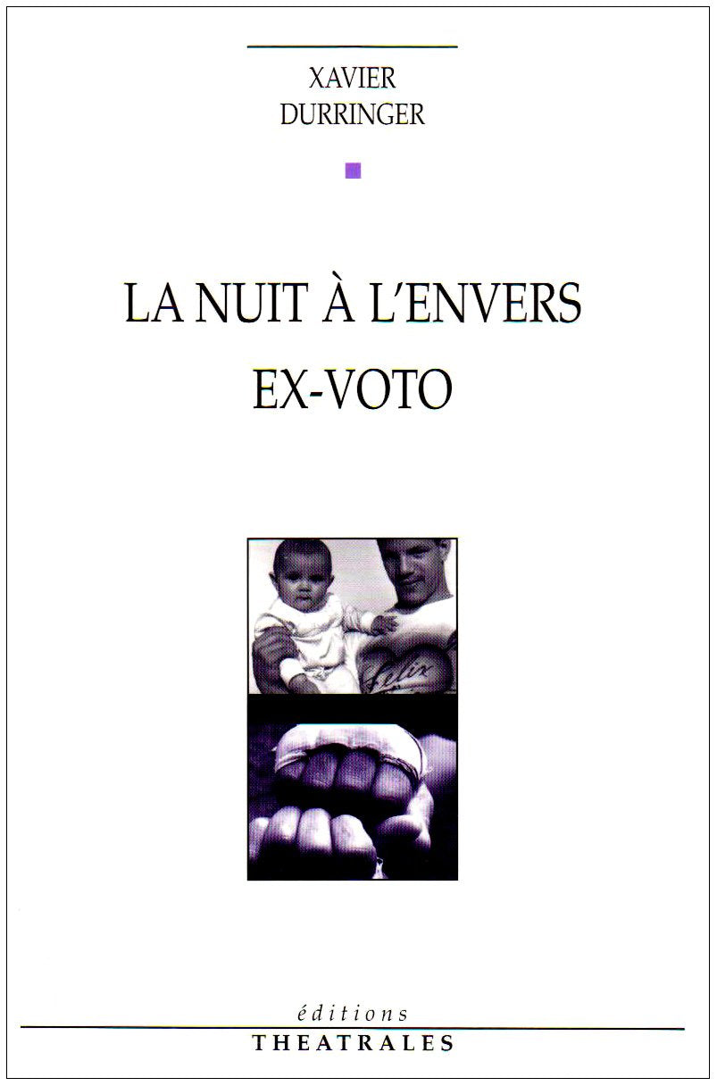 La nuit à l'envers, Ex voto 9782842600723