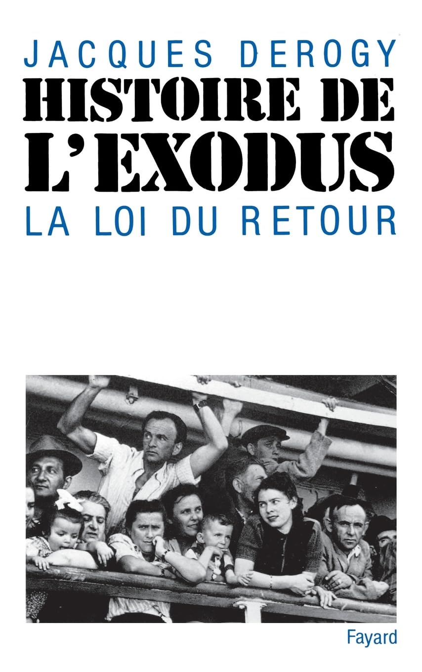 Histoire de l'Exodus: La loi du Retour 9782213020006