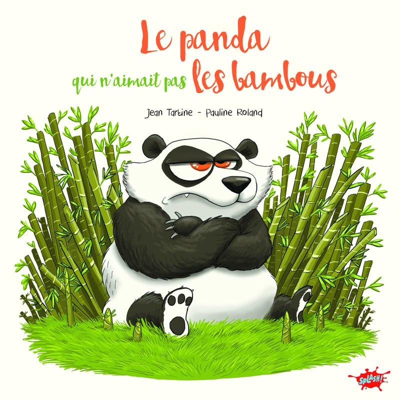 Le panda qui n'aimait pas les bambous 9782368293560