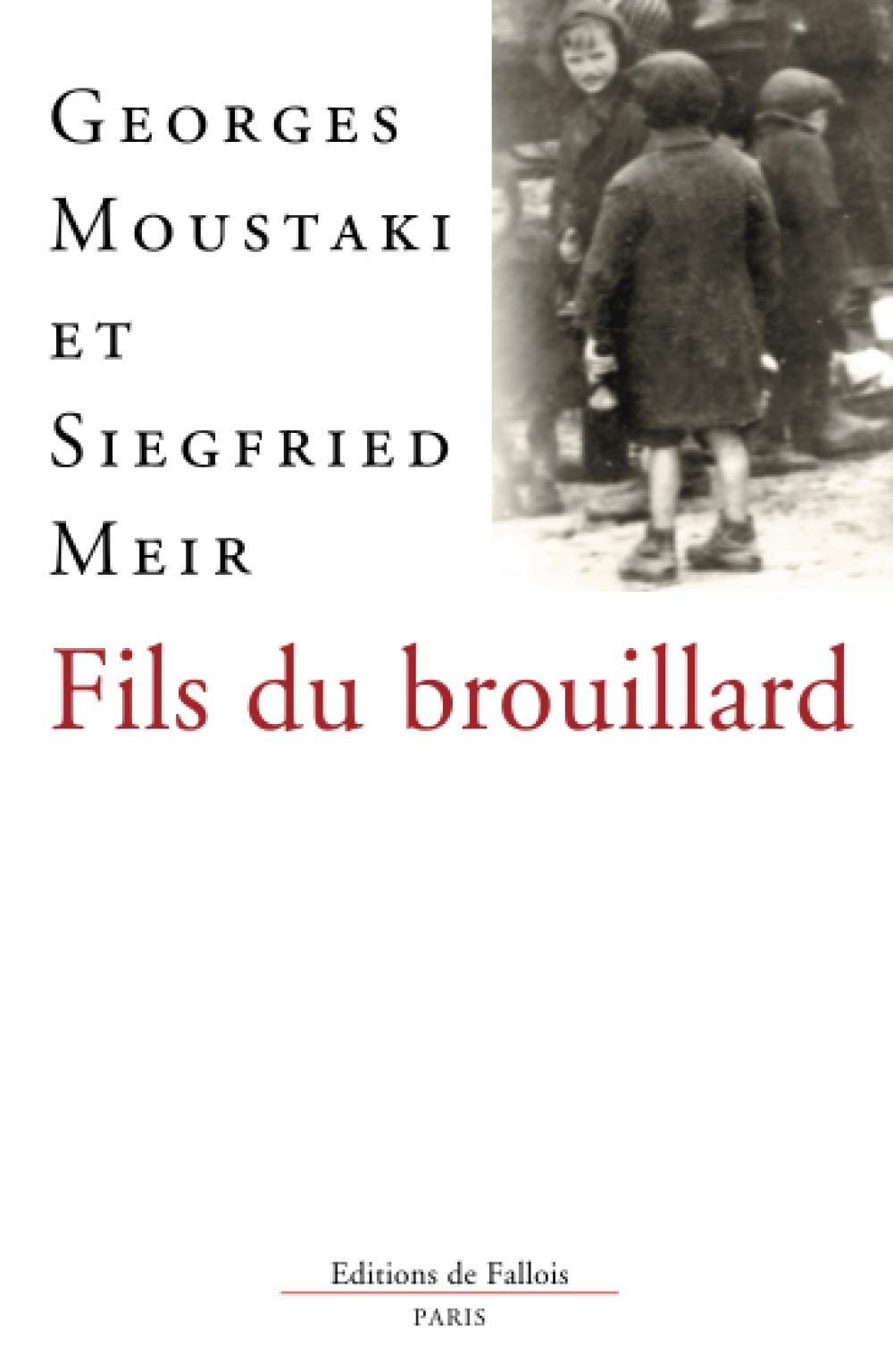 Fils du brouillard 9782877063807