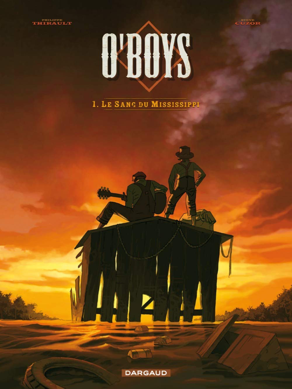 O'Boys - Tome 1 - Le Sang du Mississipi 9782205059328