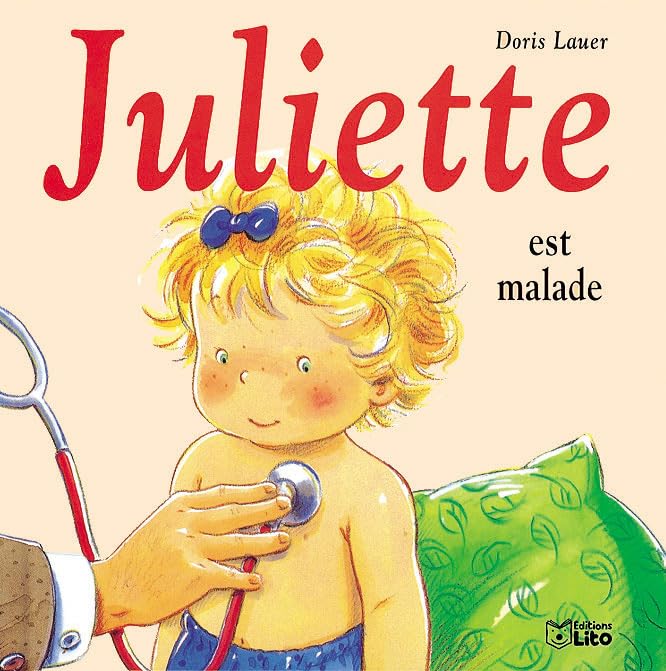 Juliette est malade 9782244491028